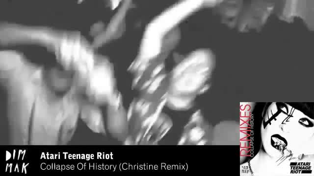 Atari Teenage Riot - Collapse of History