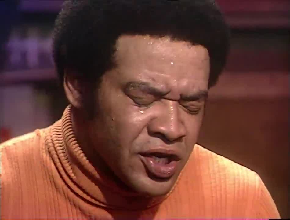 Bill Withers - Ain’t No Sunshine