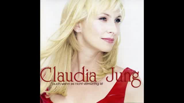 Claudia Jung - Die Zeit blieb steh'n