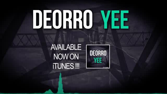 Deorro - Yee