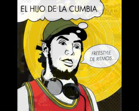 El Hijo de la Cumbia - Soy el control