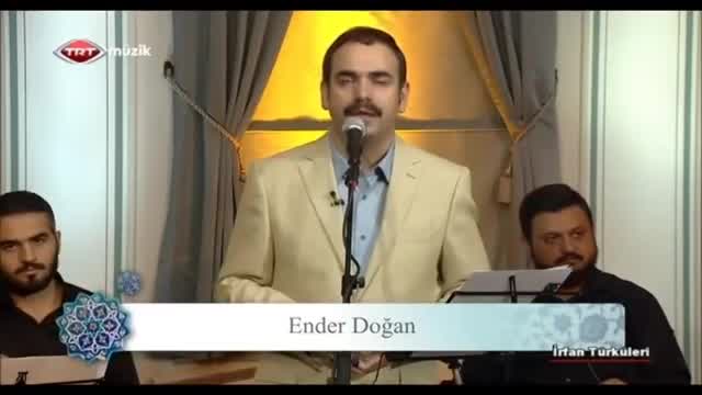 Ender Doğan - Ne feryad edersin divane bülbül