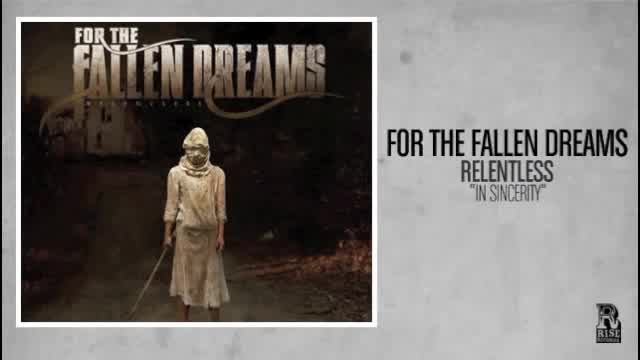 For the Fallen Dreams - In Sincerity