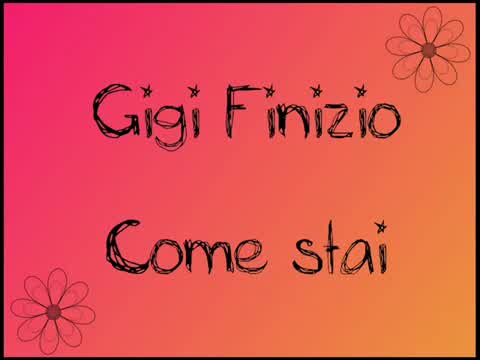 Gigi Finizio - Come stai