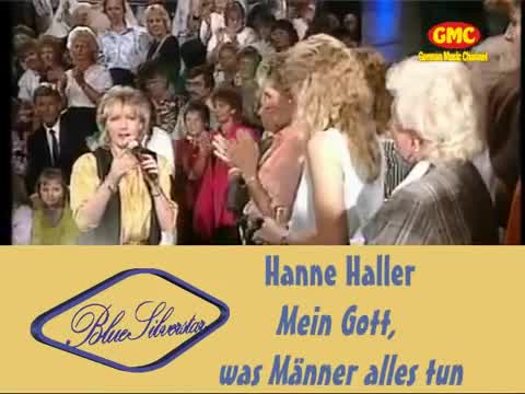 Hanne Haller - Mein Gott, was Männer alles tun