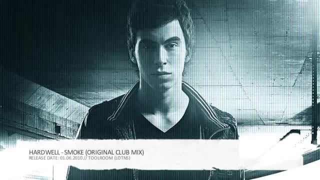 Hardwell - Smoke (original club mix)