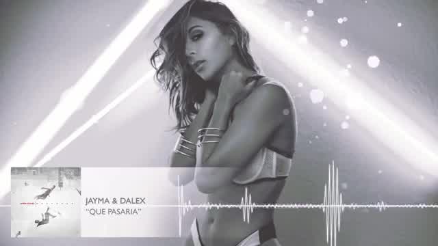 Jayma & Dalex - Qué pasaría