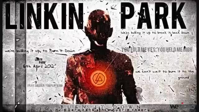 Linkin Park - Burn It Down watch for free or download video