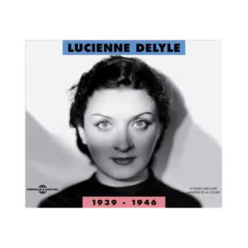 Lucienne Delyle - Si toi aussi tu m’abandonnes