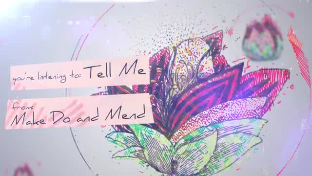 Make Do and Mend - Tell Me