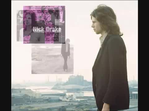 Nick Drake - Which Will