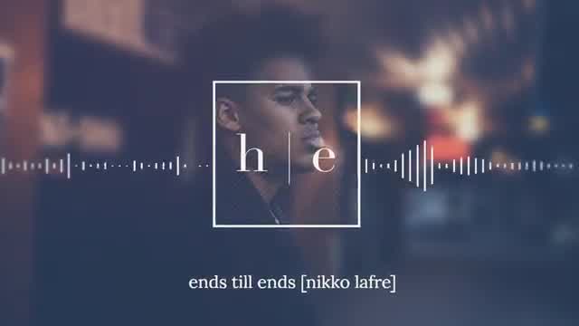 Nikko Lafre - Ends Till Ends