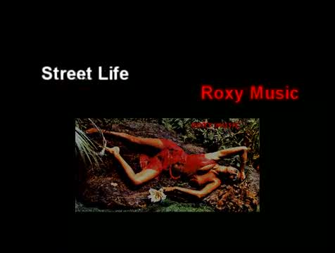 Roxy Music - Street Life