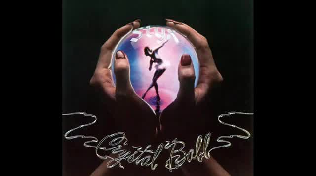 Styx - Crystal Ball