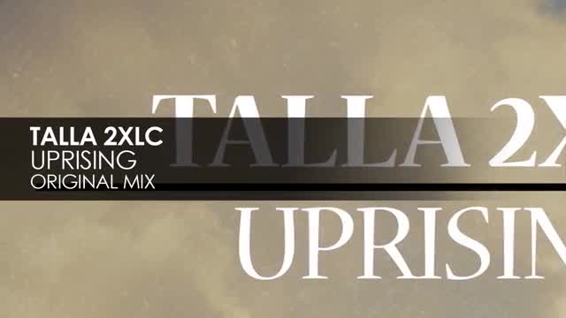 Talla 2XLC - Uprising