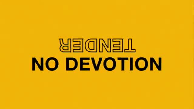Tender - No Devotion