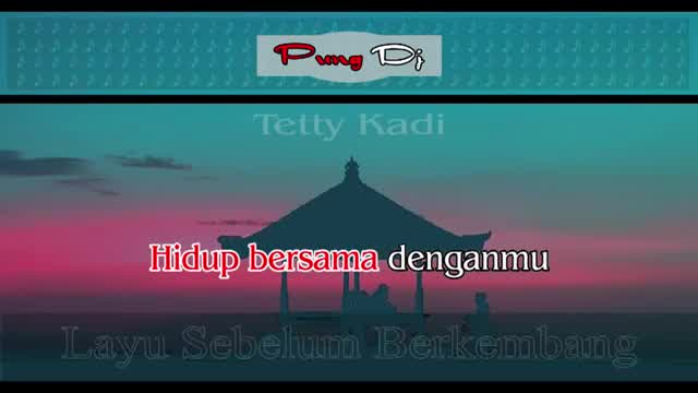 Tetty Kadi - Layu Sebelum Berkembang