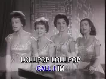The Chordettes - Lollipop