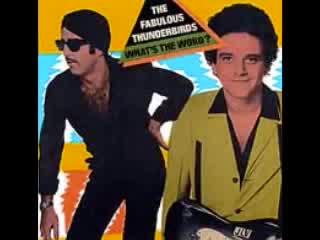 The Fabulous Thunderbirds - You Ain’t Nothing but Fine