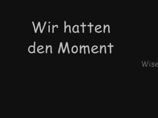 Wise Guys - Wir hatten den Moment