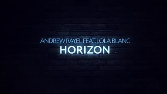 Andrew Rayel - Horizon (extended mix)