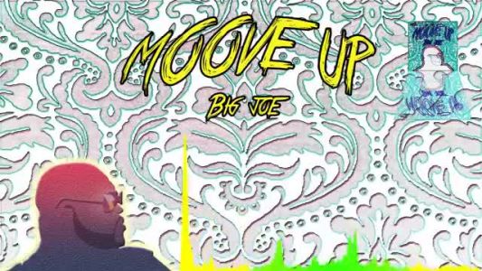 Big Joe - Moove Up (radio edit)