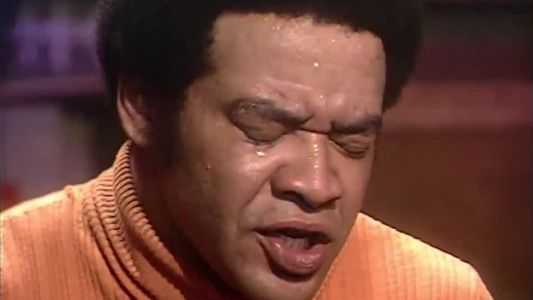 Bill Withers - Ain’t No Sunshine