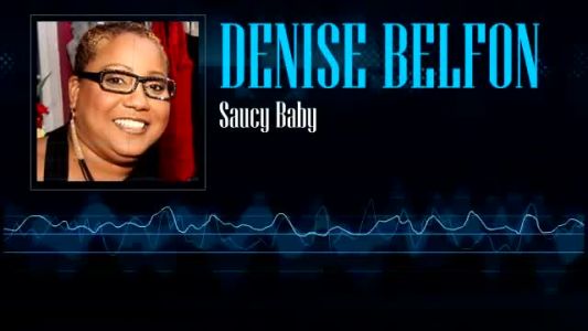 Denise Belfon - Saucy Baby