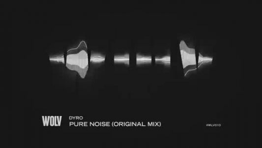 Dyro - Pure Noise