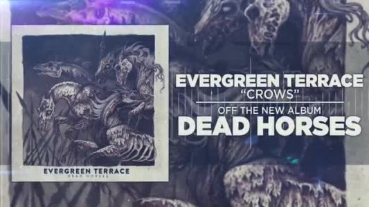 Evergreen Terrace - Crows