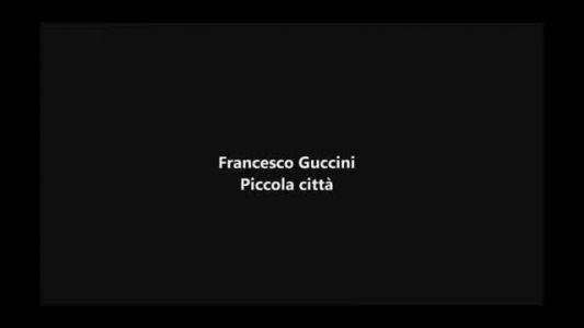 Francesco Guccini - Piccola città