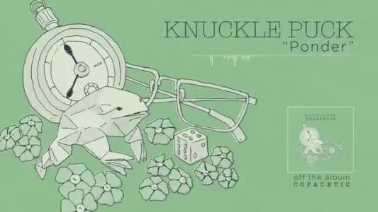 Knuckle Puck - Ponder