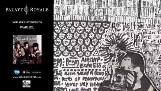 Palaye Royale - Warhol