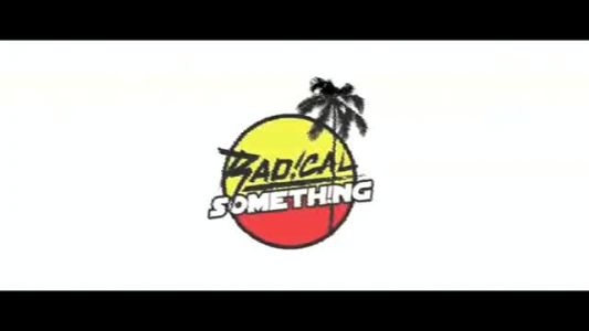 Radical Something - Be Easy