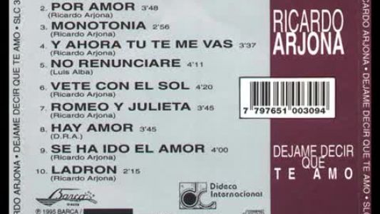 Ricardo Arjona - Déjame decir que te amo