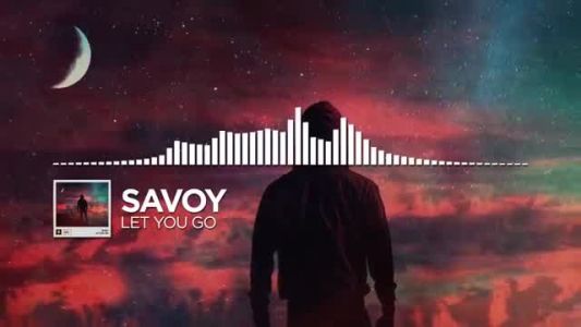Savoy - Let You Go