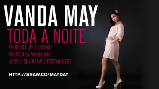 Vanda May - Toda a Noite